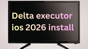Delta executor ios 2026 install